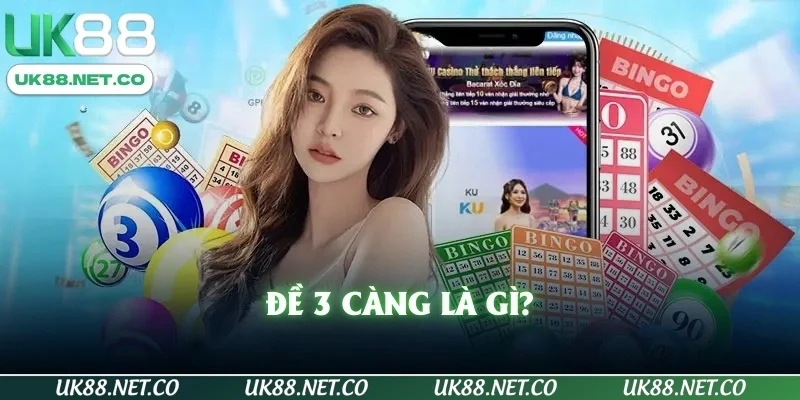 Đề 3 càng là gì?